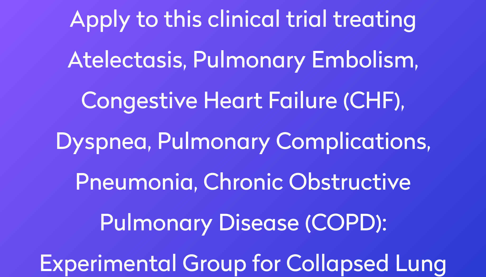 experimental-group-for-collapsed-lung-clinical-trial-2024-power